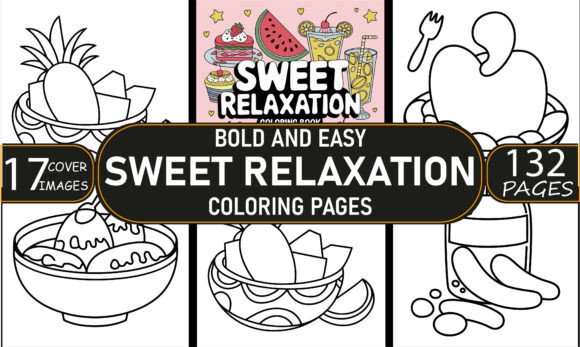 ADULT - Sweet Relaxation Coloring Pages: A Graphics Gem