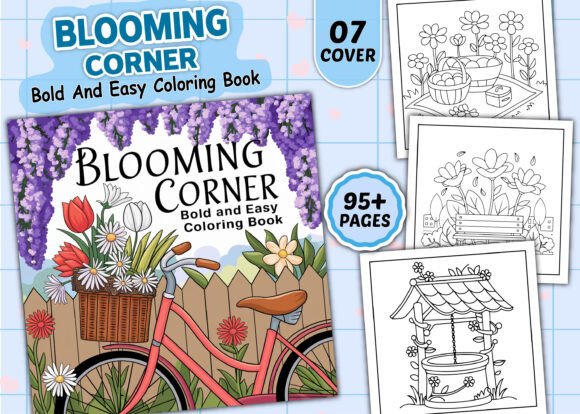 Blooming Corner Bold Easy Coloring Pages: A Graphics Gem