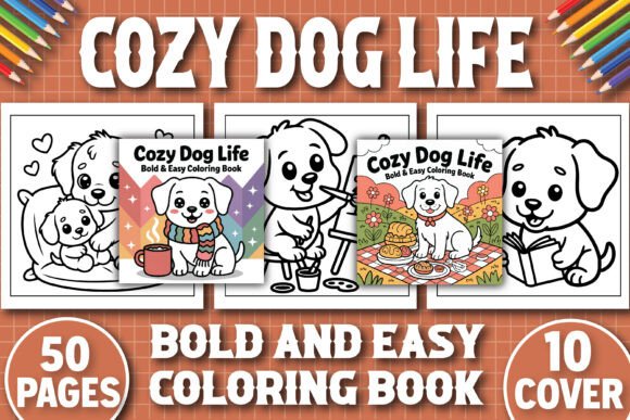 Cozy Dog Life Coloring Graphics for Adult Coloring Pages